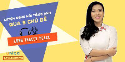                       Luyện nghe nói tiếng Anh qua 9 chủ đề cùng Tracey Peace (1c)                   
