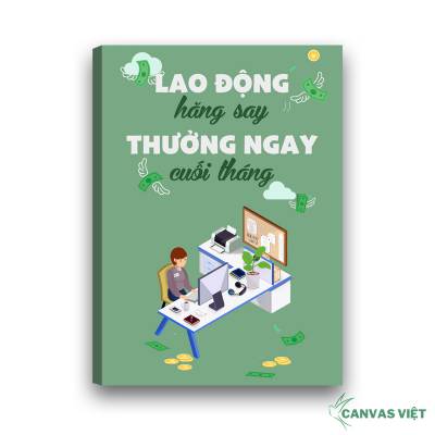  Tranh canvas slogan lao động hăng say VP021