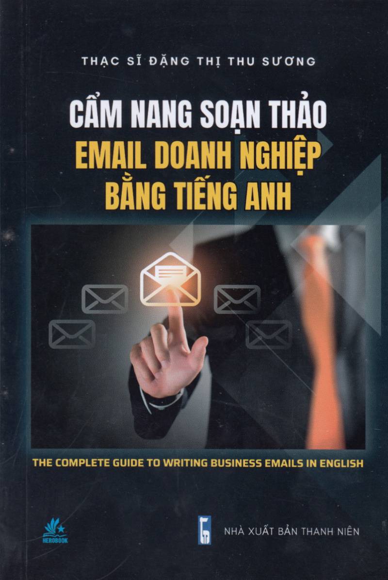 Cẩm Nang Soạn Thảo Email Doanh Nghiệp Bằng Tiếng Anh