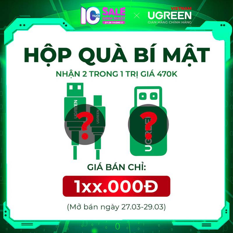  	Hộp quà bí mật 2 trong 1 đến từ Ugreen – Tổng giá trị 470,000