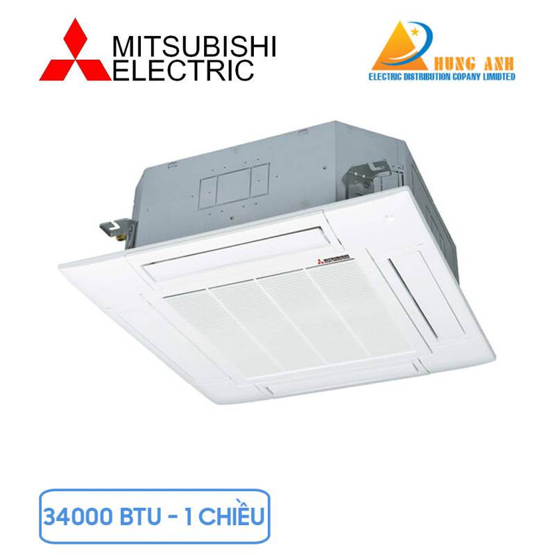 Điều hòa âm trần Mitsubishi 1 chiều 34000 BTU FDT100CSV-S5