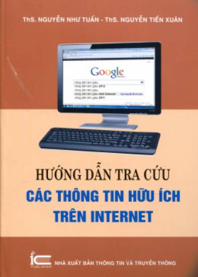 Hướng Dẫn Tra Cứu Các Thông Tin Hữu Ích Trên Internet