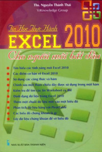 Tin Học Thực Hành - Excel 2010 Cho Người Mới Bắt Đầu 