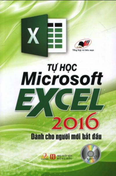 Tự Học Microsoft Excel 2016 (Kèm 1 CD)