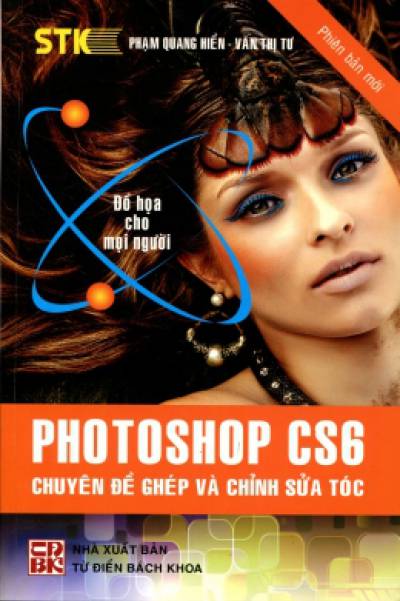 Photoshop CS6 Chuyên Đề Ghép Và Chỉnh Sửa Tóc