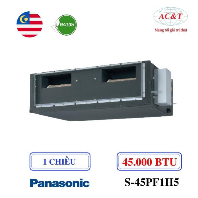 Điều hòa nối ống gió S-45PF1H5/U-45PV1H8 Panasonic 45.000 BTU 1 chiều