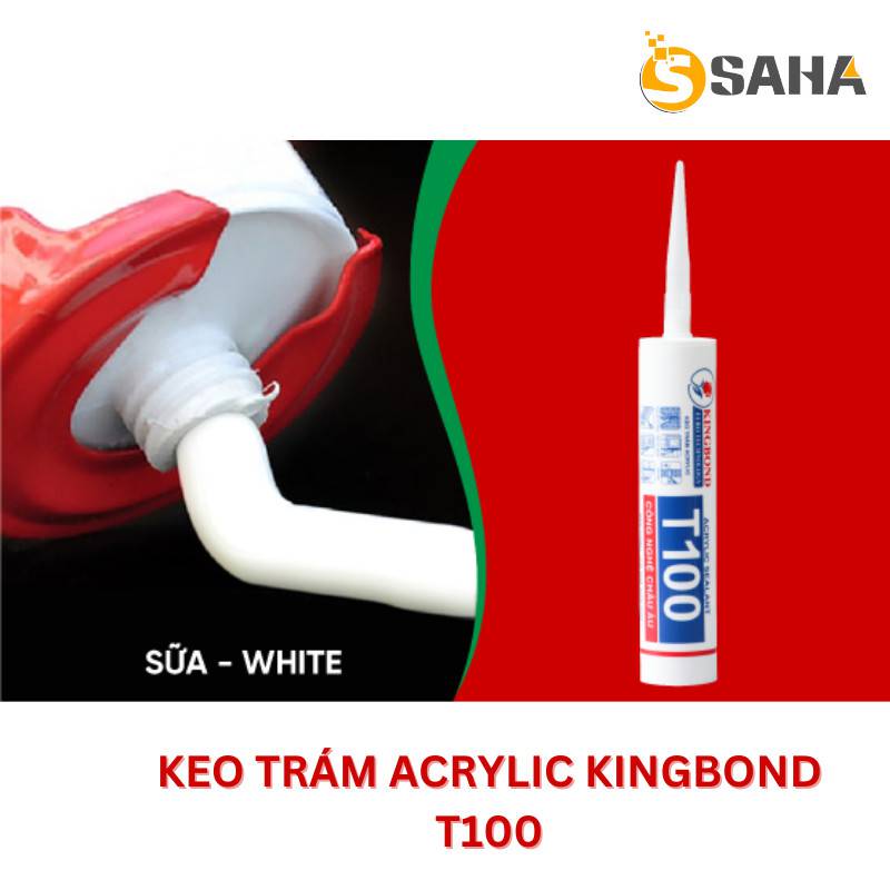 Keo trám Acrylic Kingbond T100