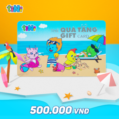  									Thẻ quà tặng tiNi 500.000 								